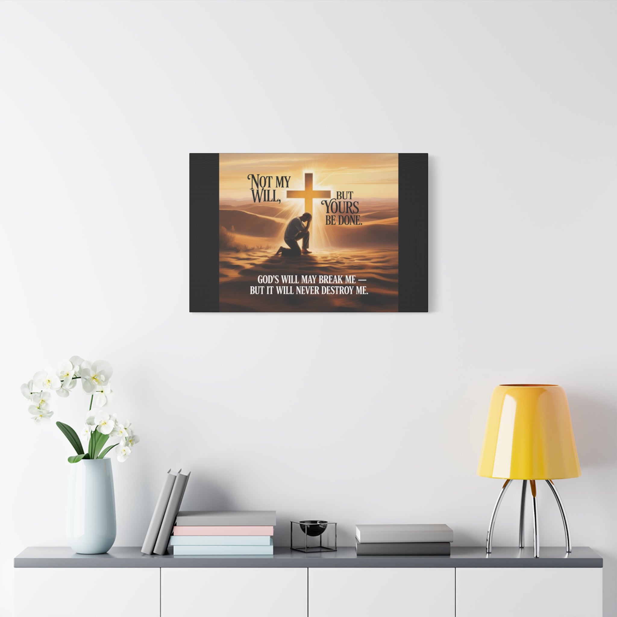 Religious Canvas Wall Art – "Not My Will, But Yours Be Done" Inspirational Christian Print