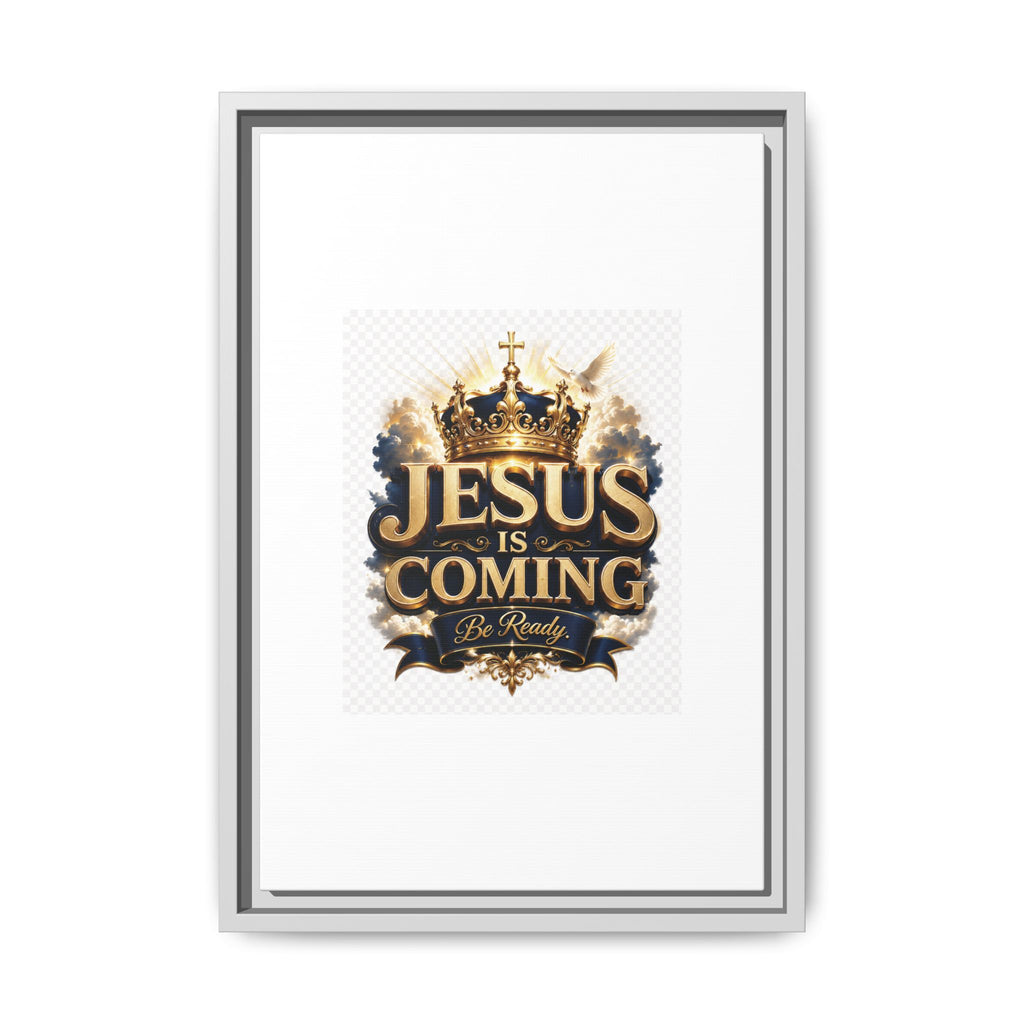 Framed Matte Canvas — "Jesus Is Coming" Gold Crown Christian Wall Art