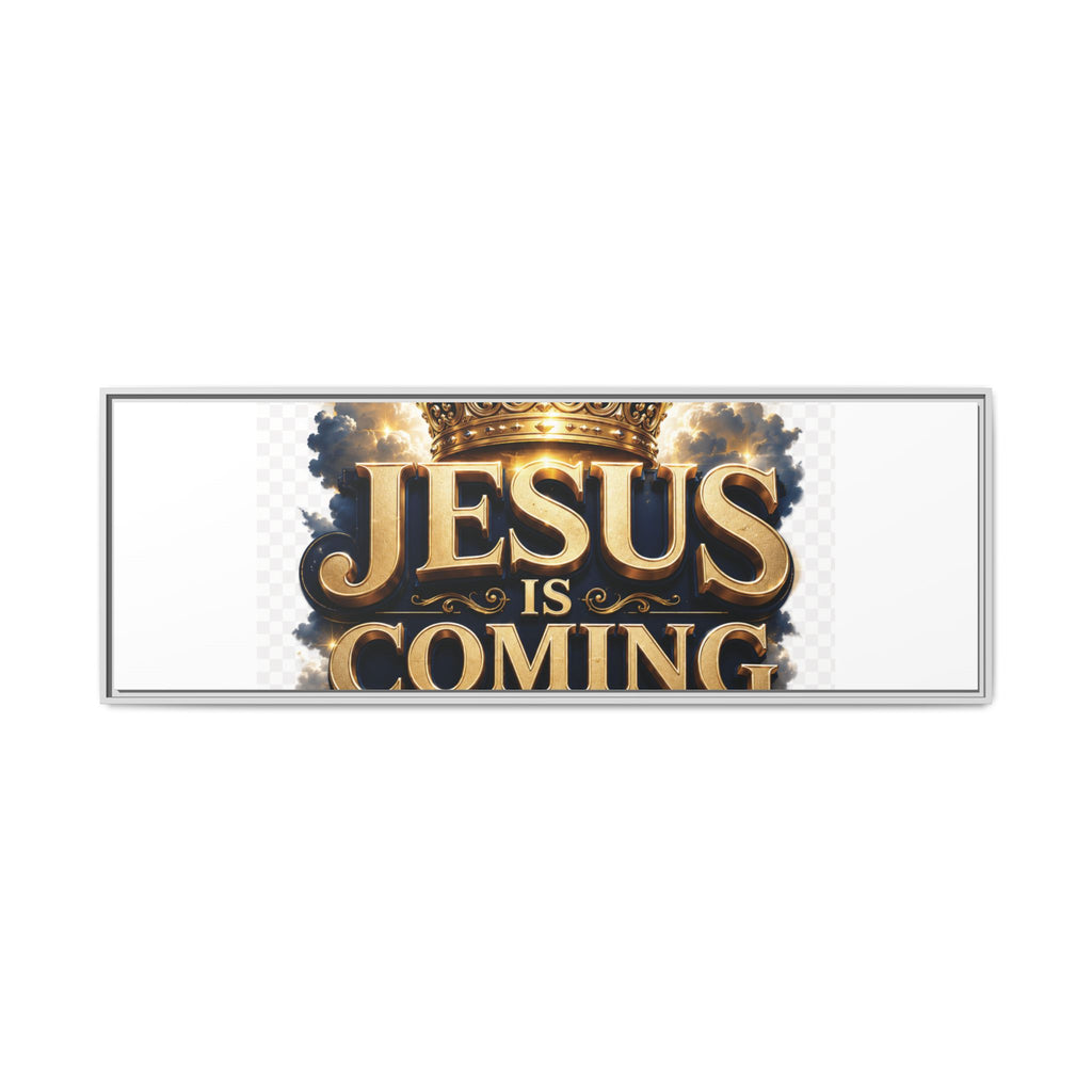 Framed Matte Canvas — "Jesus Is Coming" Gold Crown Christian Wall Art