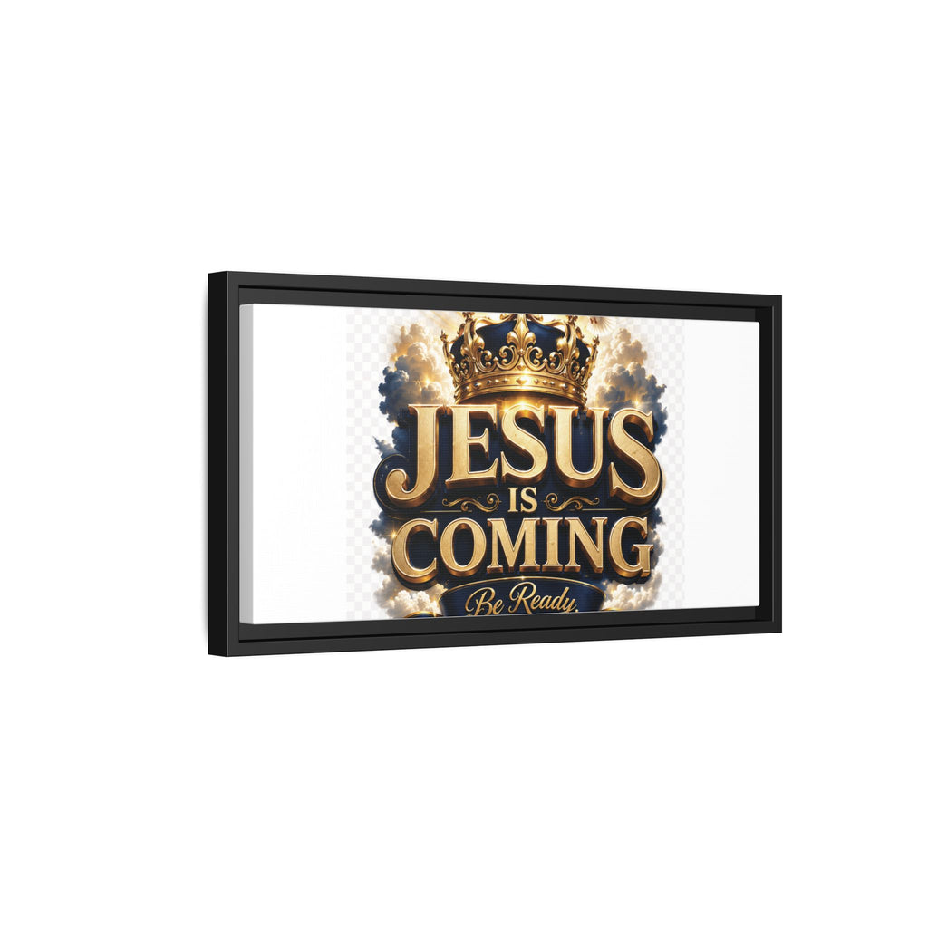 Framed Matte Canvas — "Jesus Is Coming" Gold Crown Christian Wall Art