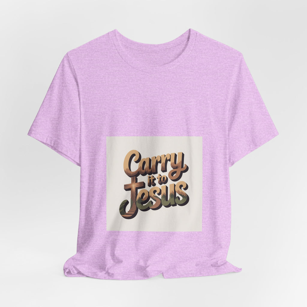 Carry It to Jesus Tee — Retro Script Christian Faith T‑Shirt