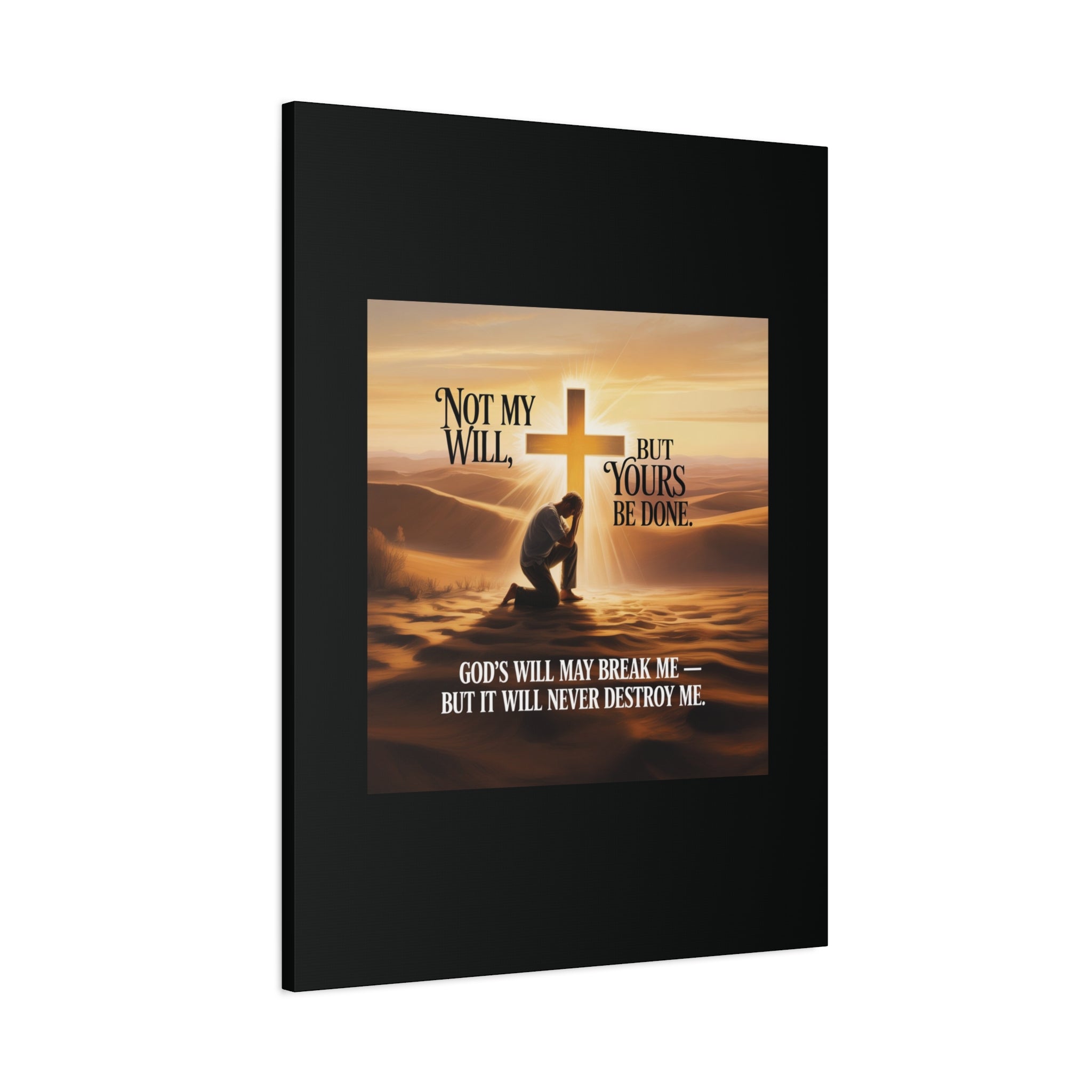 Religious Canvas Wall Art – "Not My Will, But Yours Be Done" Inspirational Christian Print