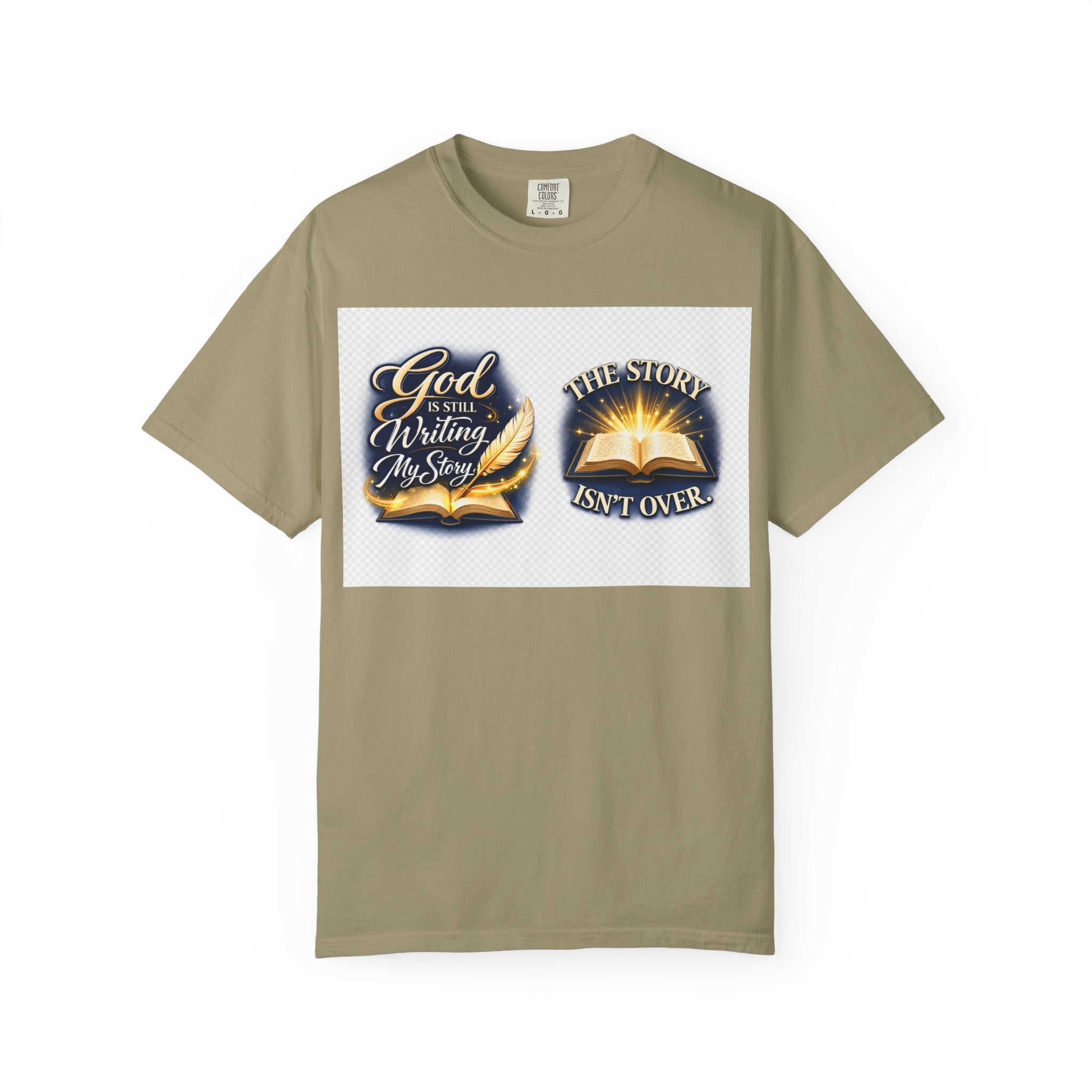 Inspirational Bible T-Shirt — "God Is Still Writing My Story" Faith Tee