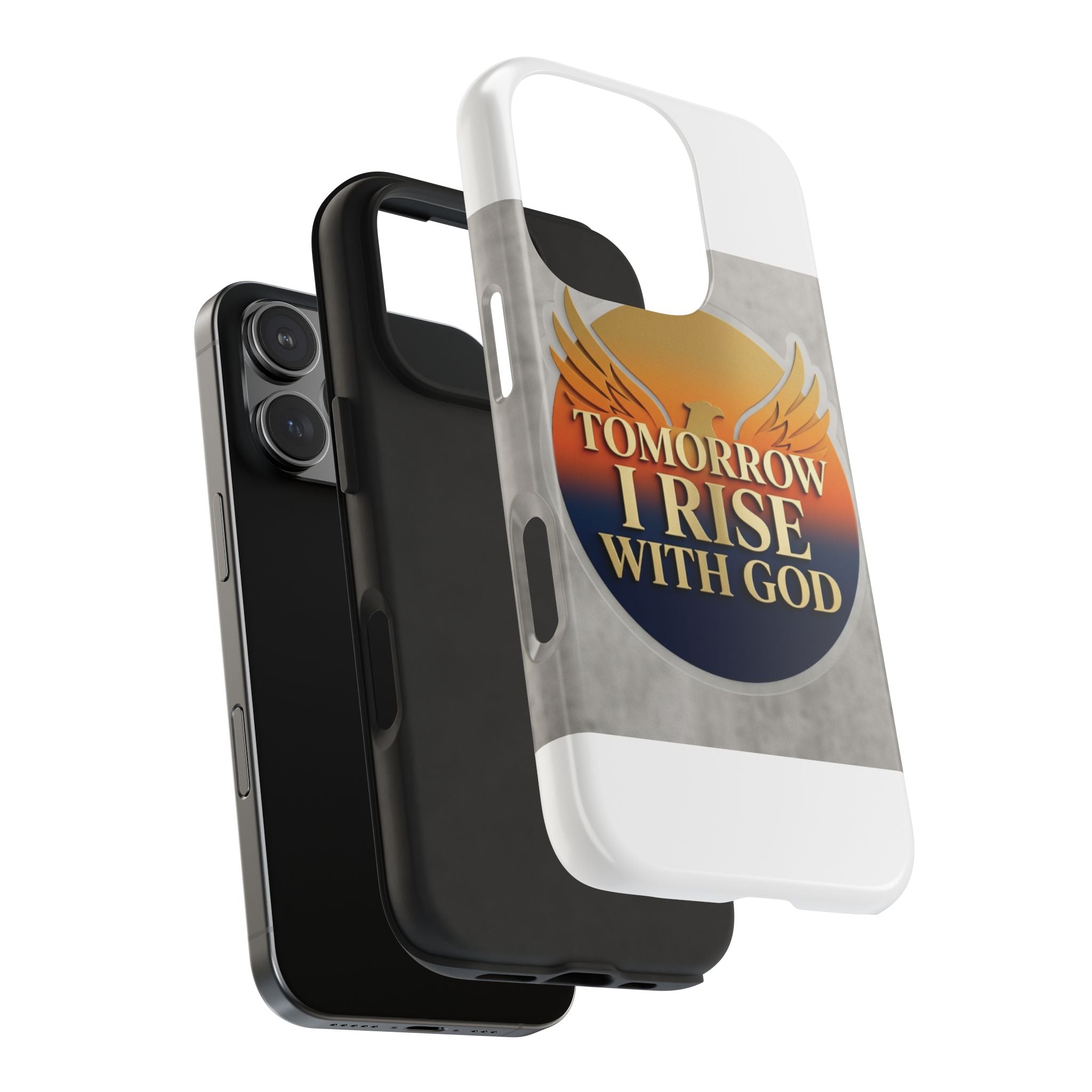 Tough Phone Case — "Tomorrow I Rise With God" Inspirational Christian Phone Cover