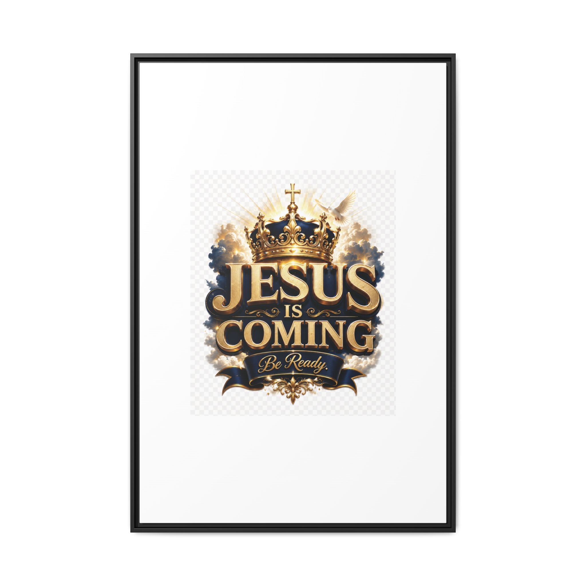 Framed Matte Canvas — "Jesus Is Coming" Gold Crown Christian Wall Art