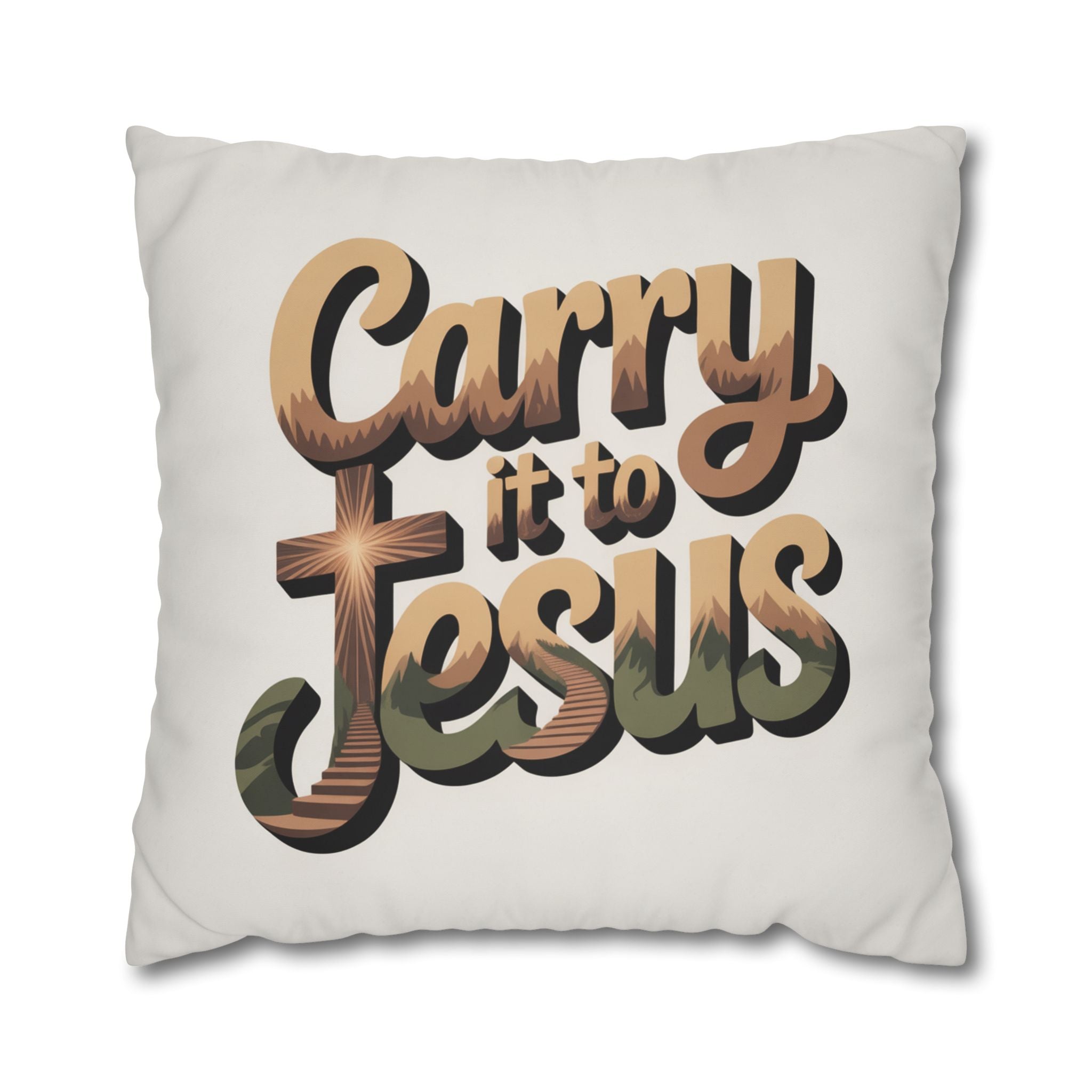 Carry It to Jesus Pillowcase — Christian Inspirational Square Throw Pillow Cover