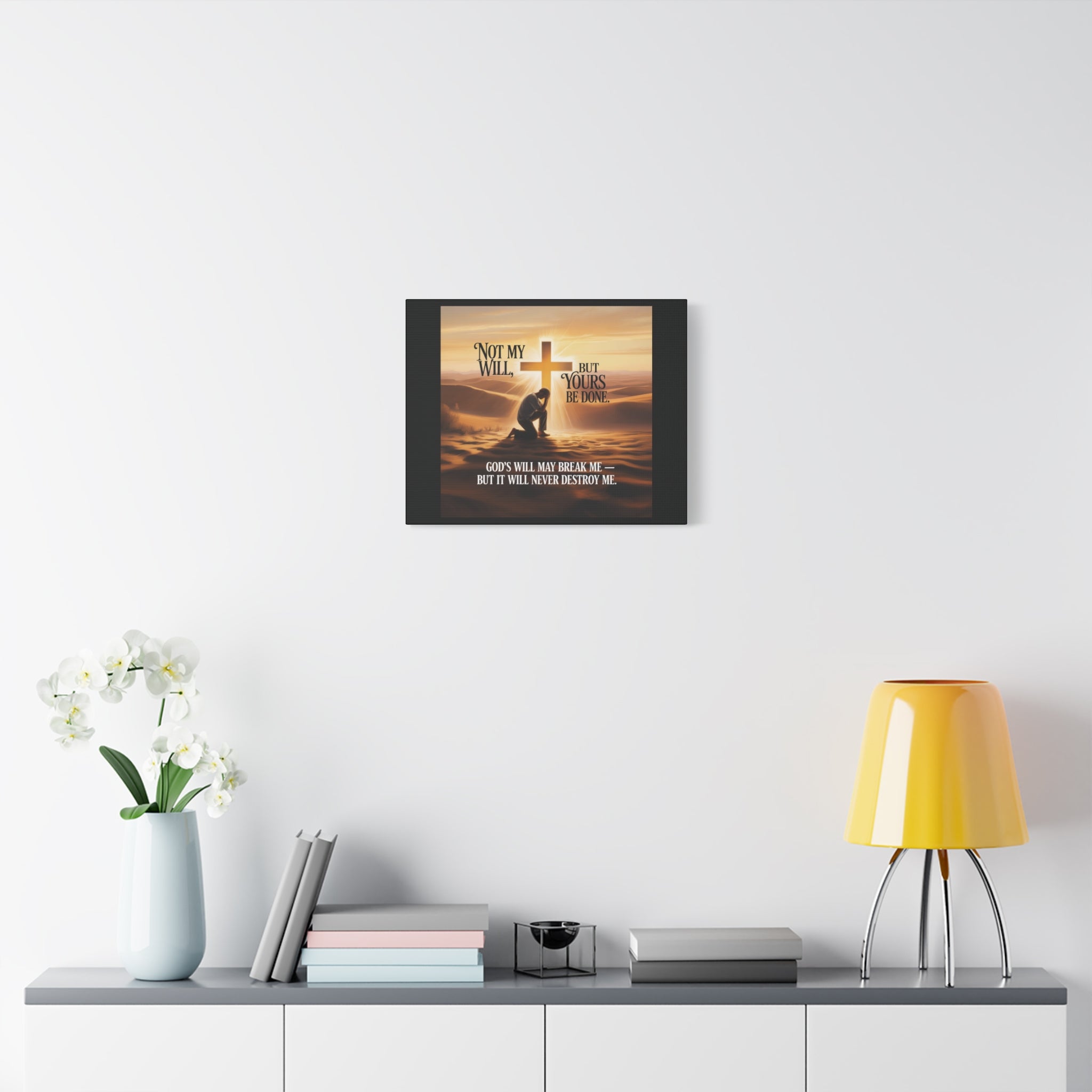 Religious Canvas Wall Art – "Not My Will, But Yours Be Done" Inspirational Christian Print