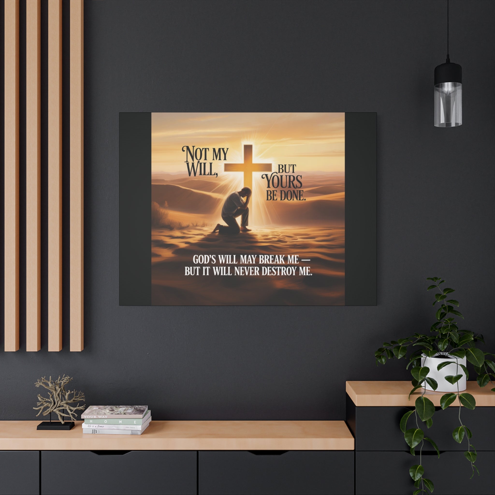Religious Canvas Wall Art – "Not My Will, But Yours Be Done" Inspirational Christian Print