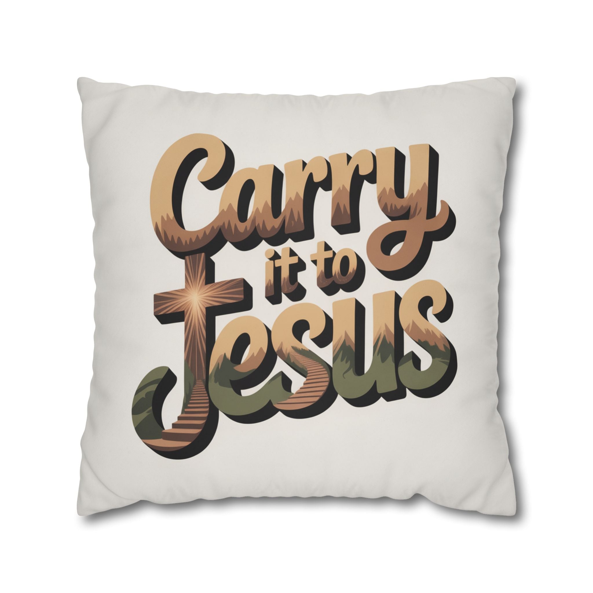 Carry It to Jesus Pillowcase — Christian Inspirational Square Throw Pillow Cover