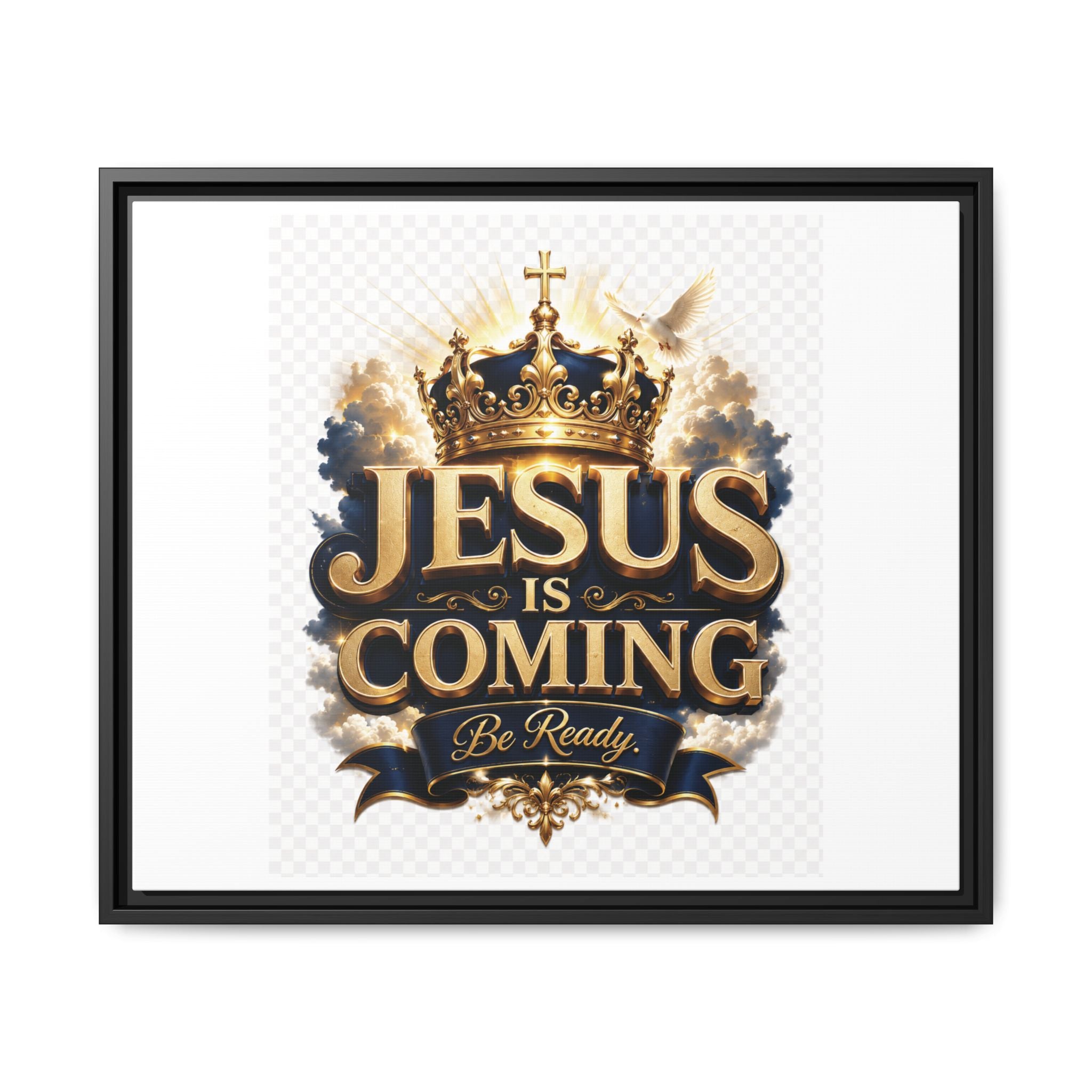 Framed Matte Canvas — "Jesus Is Coming" Gold Crown Christian Wall Art