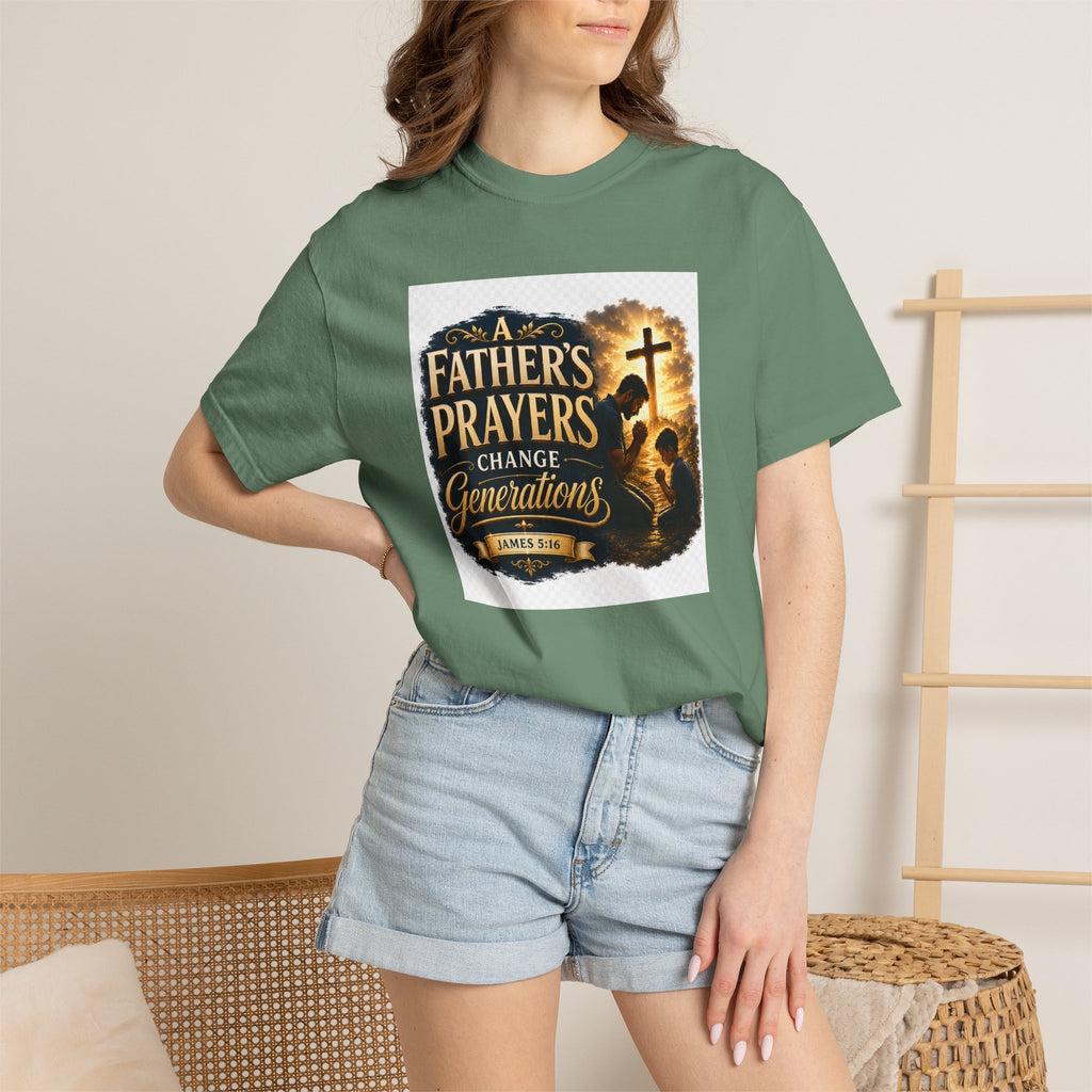 Father's Prayers Change Generations T-Shirt
