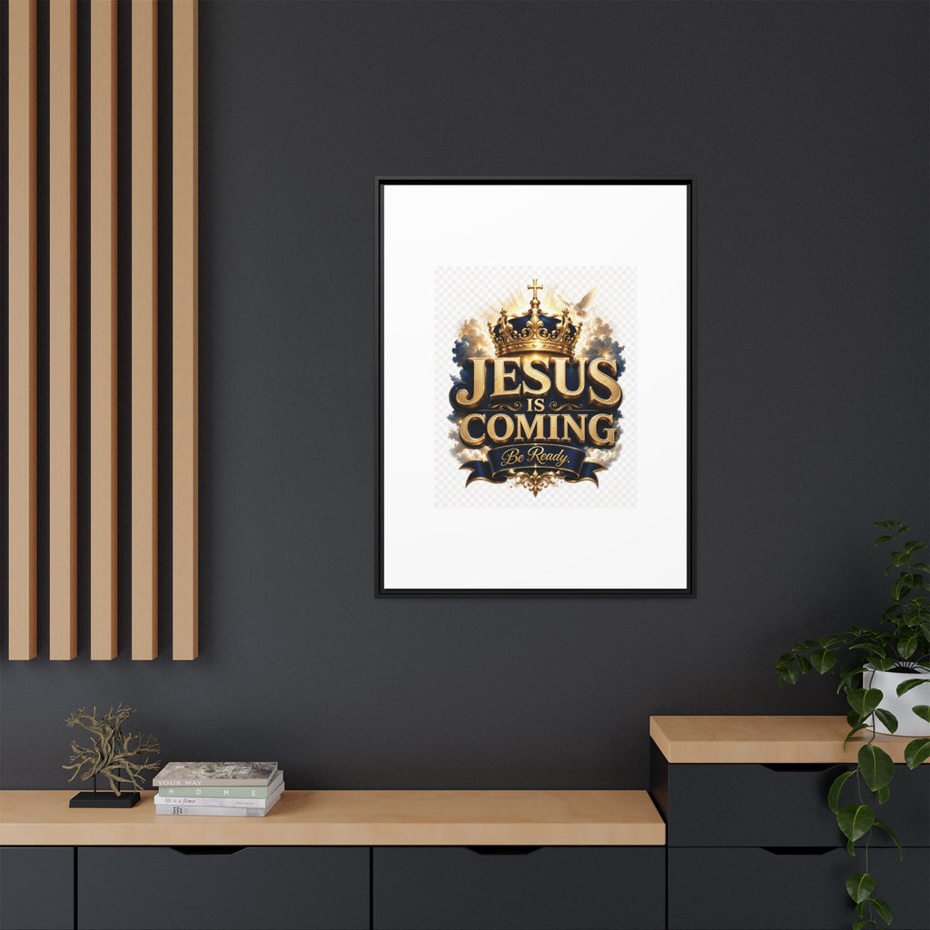 Framed Matte Canvas — "Jesus Is Coming" Gold Crown Christian Wall Art