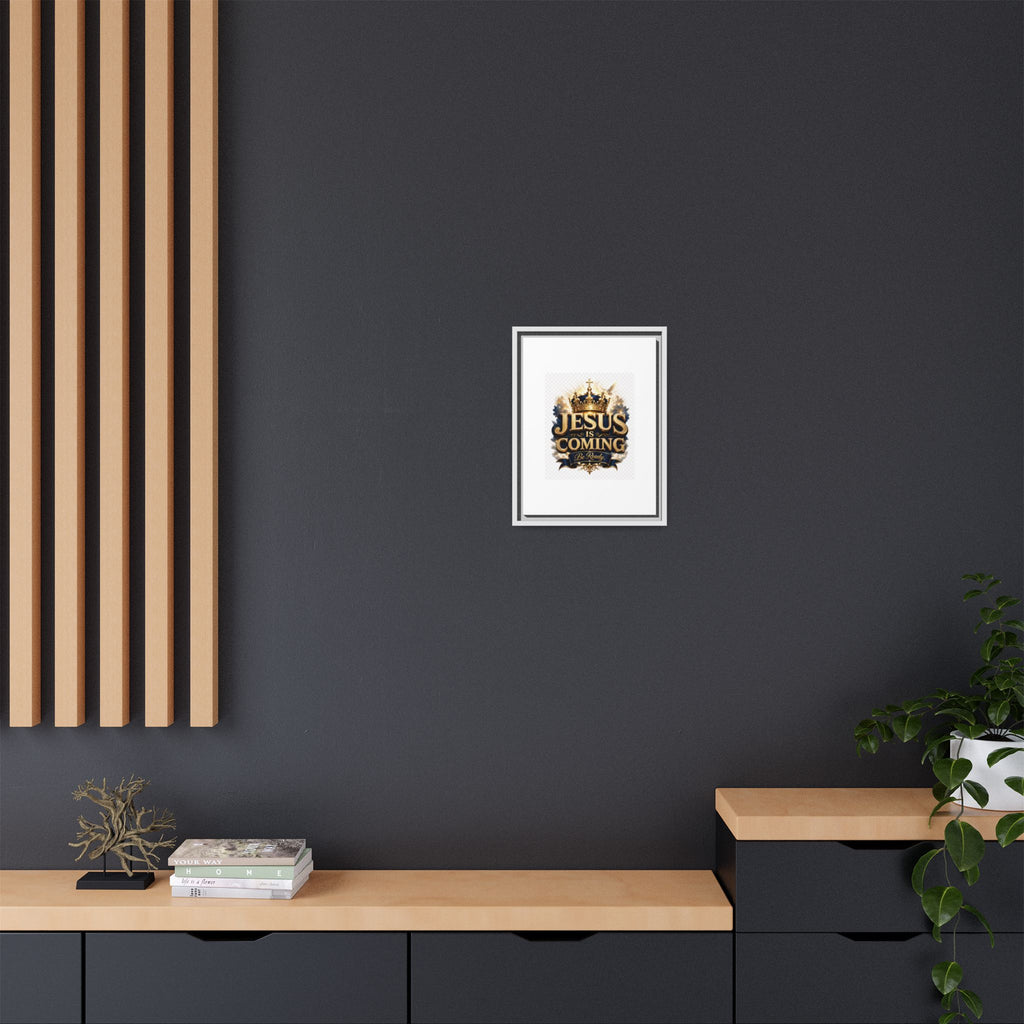 Framed Matte Canvas — "Jesus Is Coming" Gold Crown Christian Wall Art