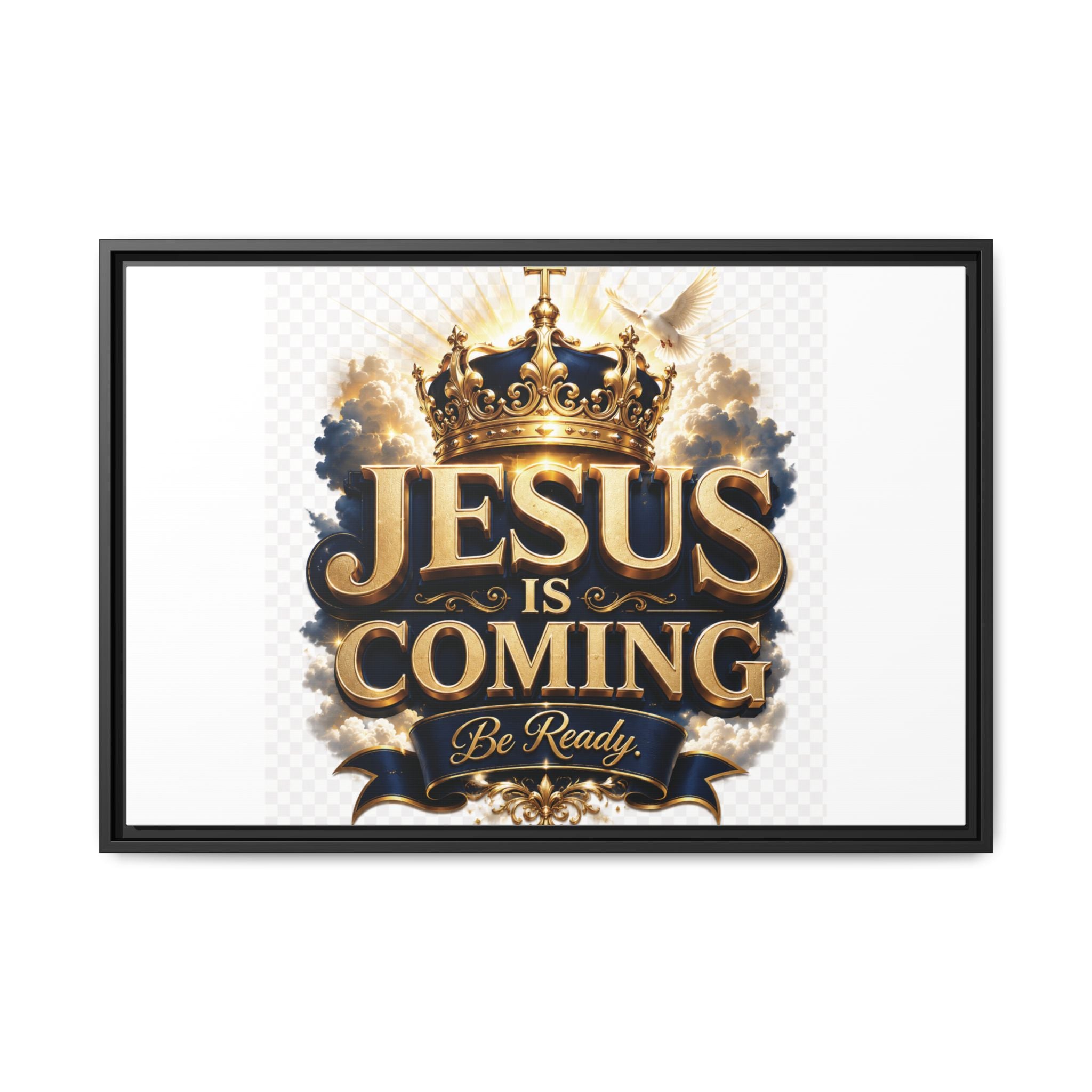 Framed Matte Canvas — "Jesus Is Coming" Gold Crown Christian Wall Art