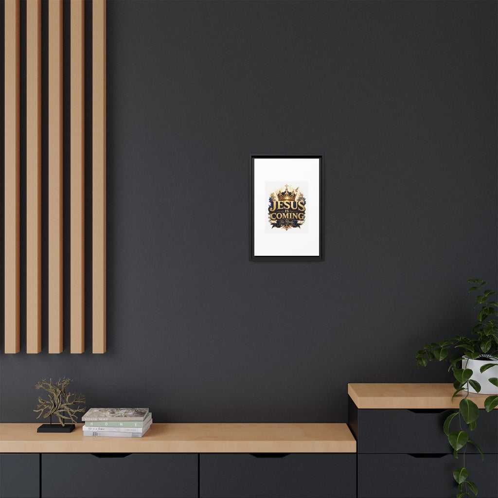 Framed Matte Canvas — "Jesus Is Coming" Gold Crown Christian Wall Art