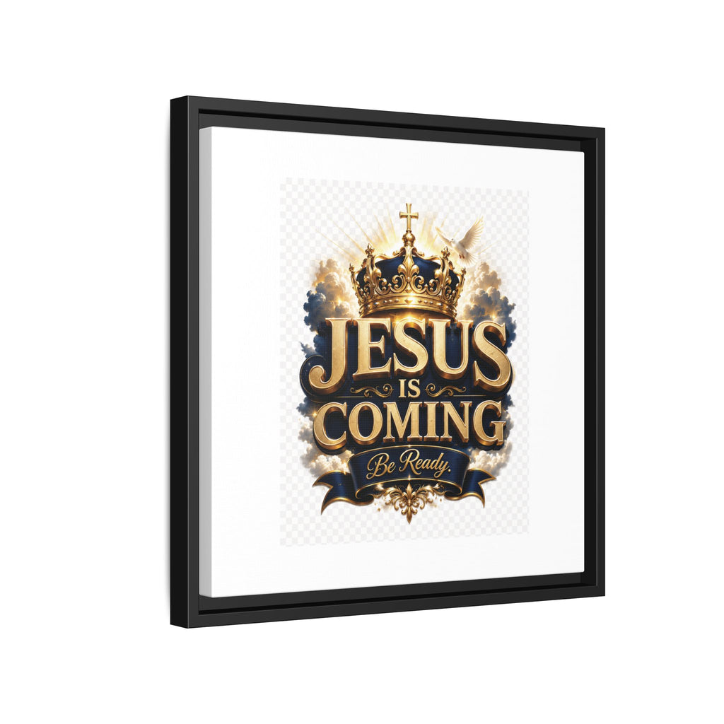 Framed Matte Canvas — "Jesus Is Coming" Gold Crown Christian Wall Art