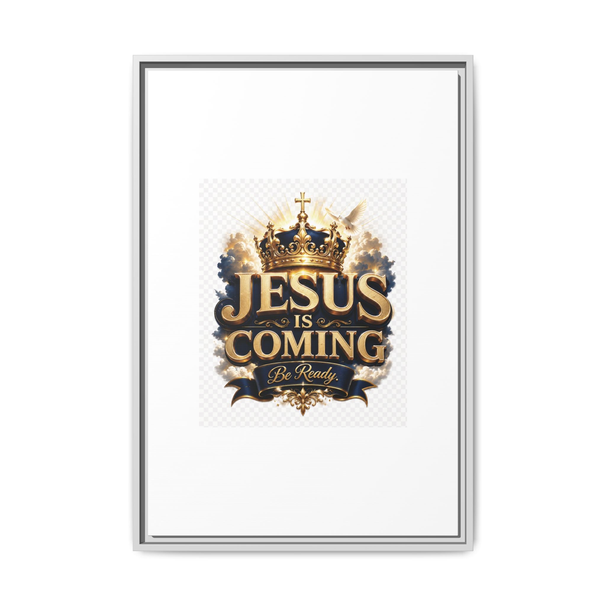 Framed Matte Canvas — "Jesus Is Coming" Gold Crown Christian Wall Art