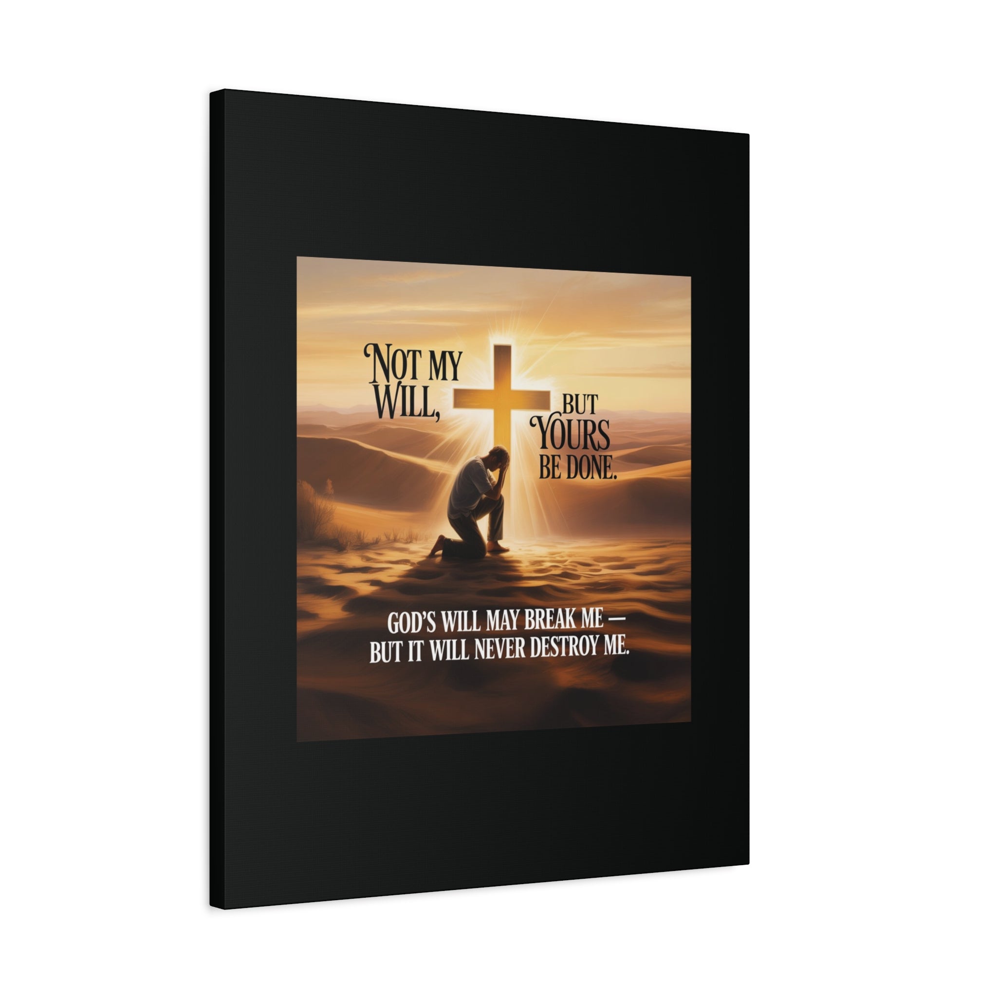 Religious Canvas Wall Art – "Not My Will, But Yours Be Done" Inspirational Christian Print
