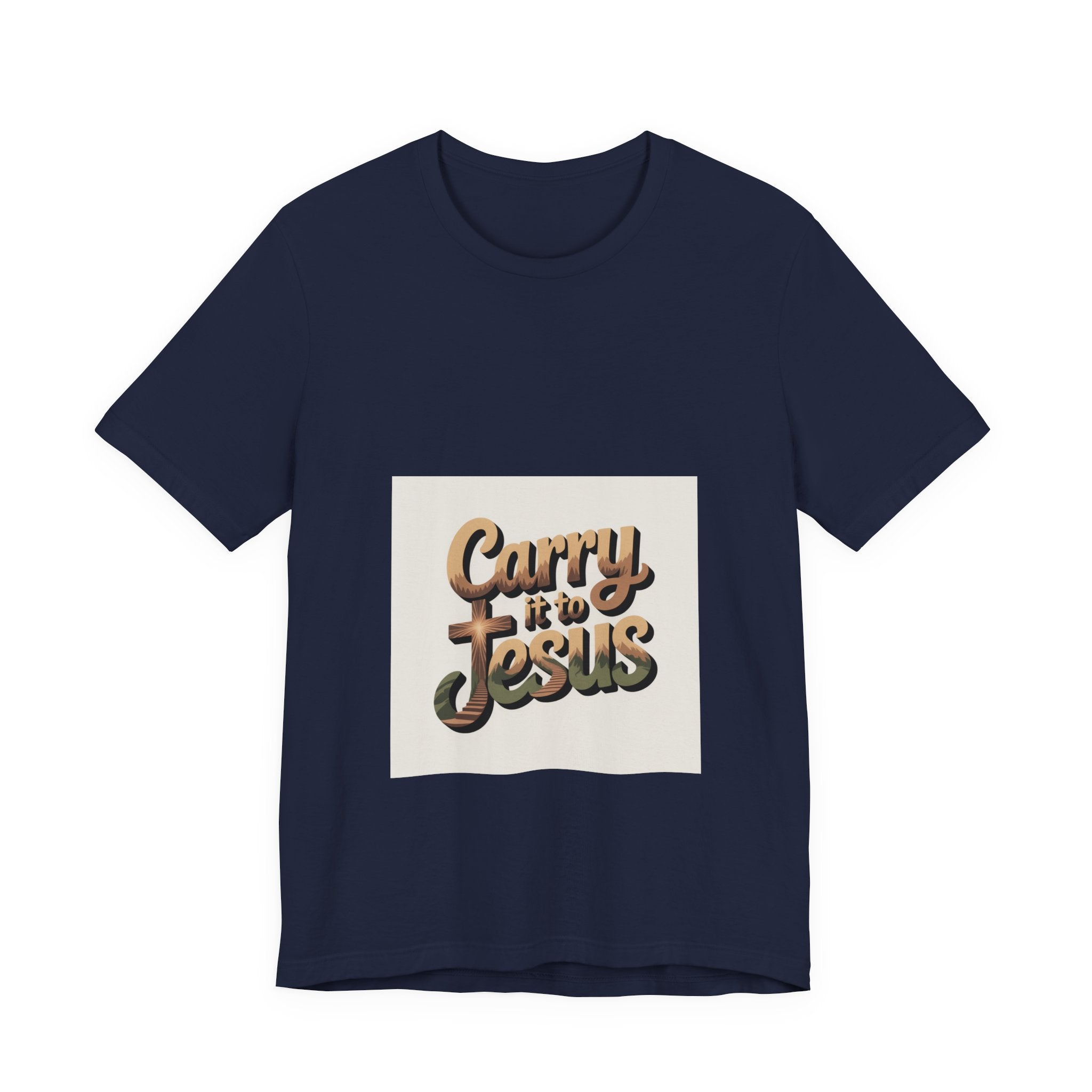 Carry It to Jesus Tee — Retro Script Christian Faith T‑Shirt