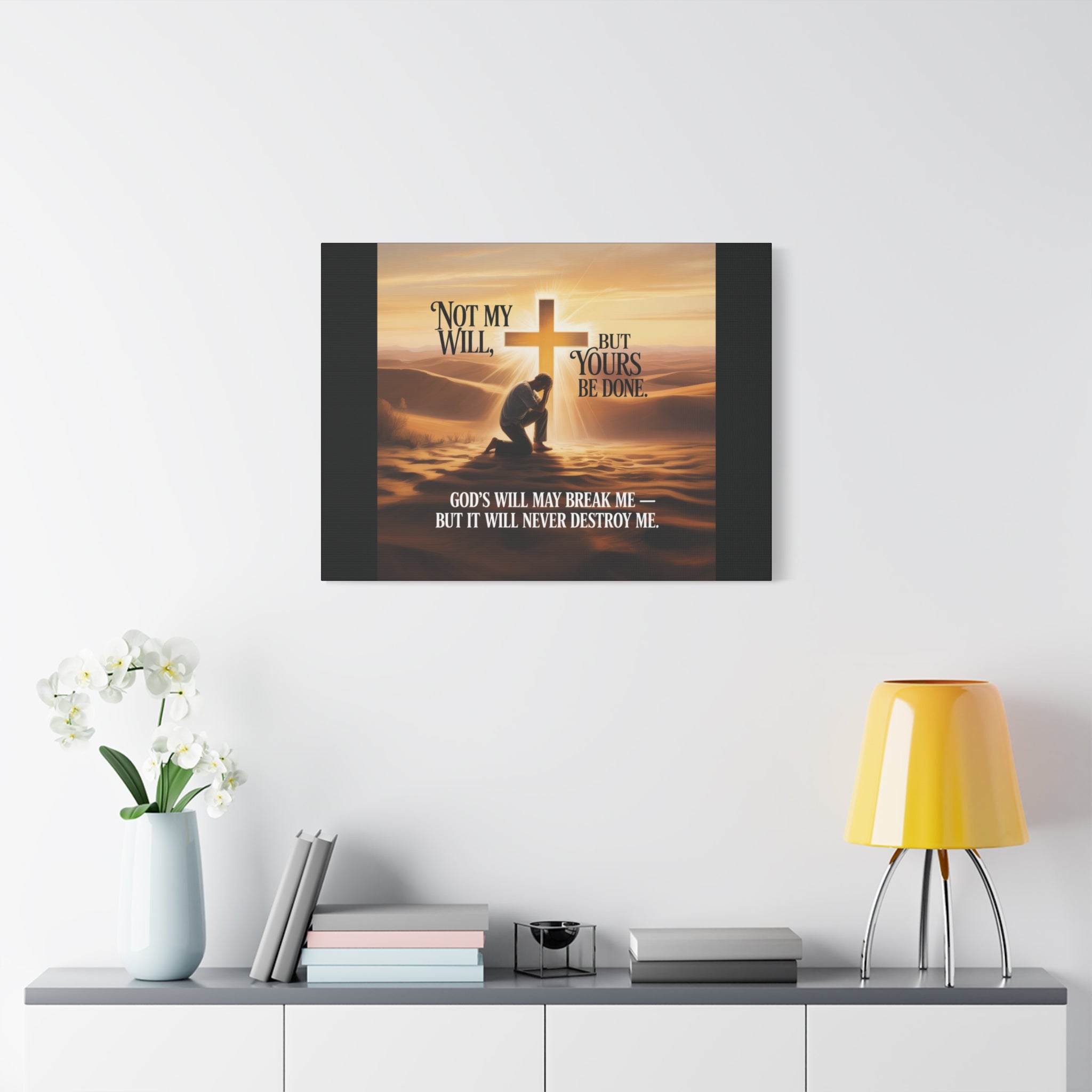Religious Canvas Wall Art – "Not My Will, But Yours Be Done" Inspirational Christian Print