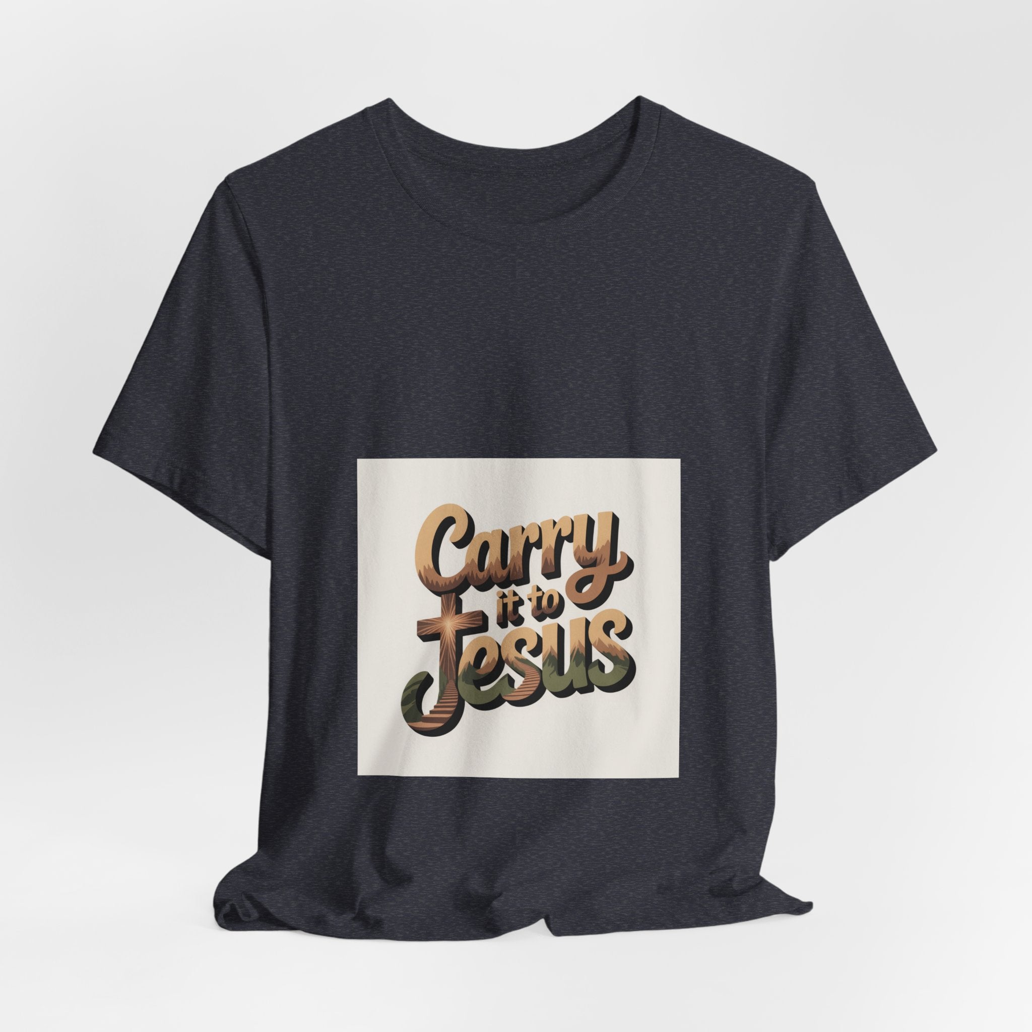Carry It to Jesus Tee — Retro Script Christian Faith T‑Shirt
