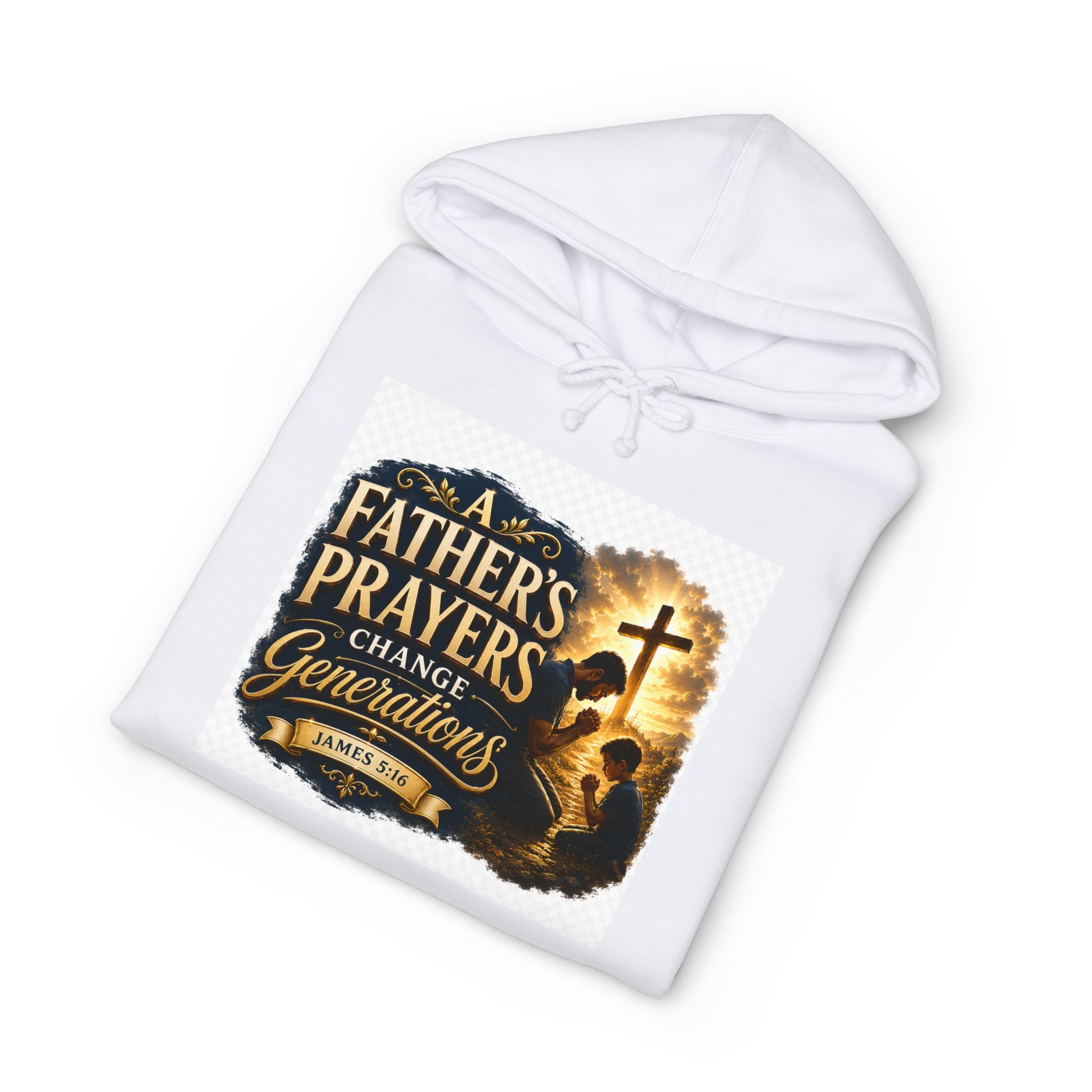 Hoodie - "A Father's Prayers Change Generations" Christian Faith Sweatshirt