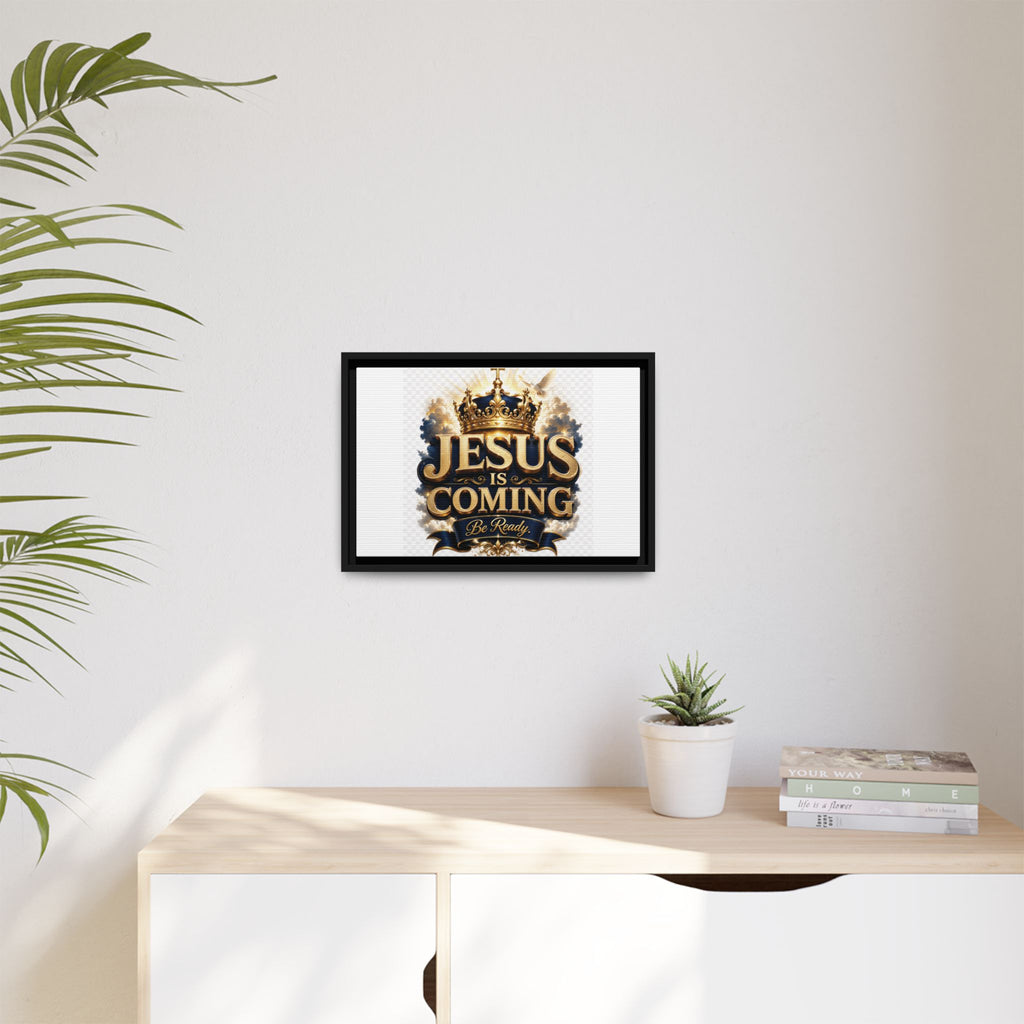 Framed Matte Canvas — "Jesus Is Coming" Gold Crown Christian Wall Art