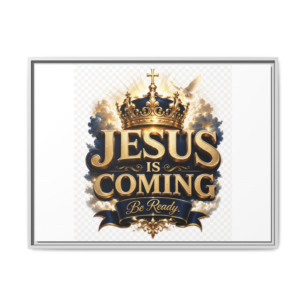 Framed Matte Canvas — "Jesus Is Coming" Gold Crown Christian Wall Art
