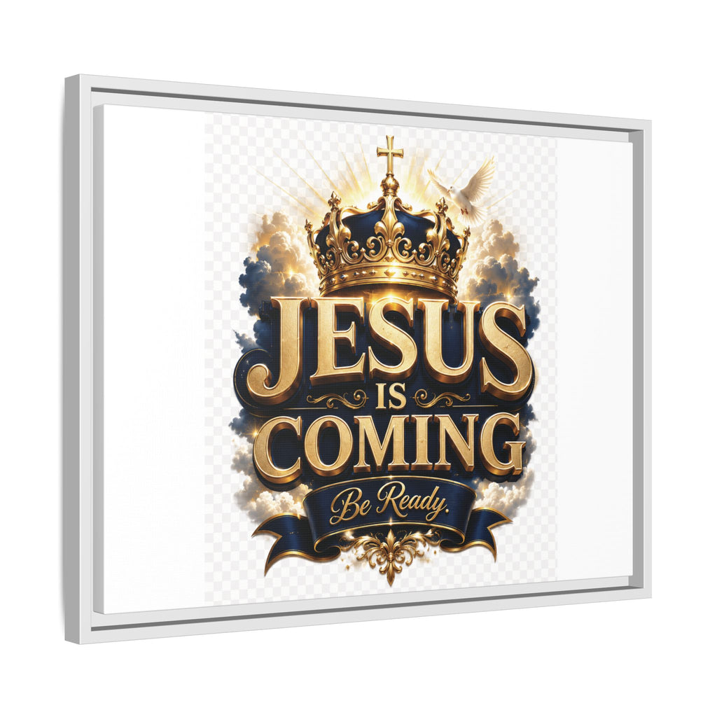 Framed Matte Canvas — "Jesus Is Coming" Gold Crown Christian Wall Art