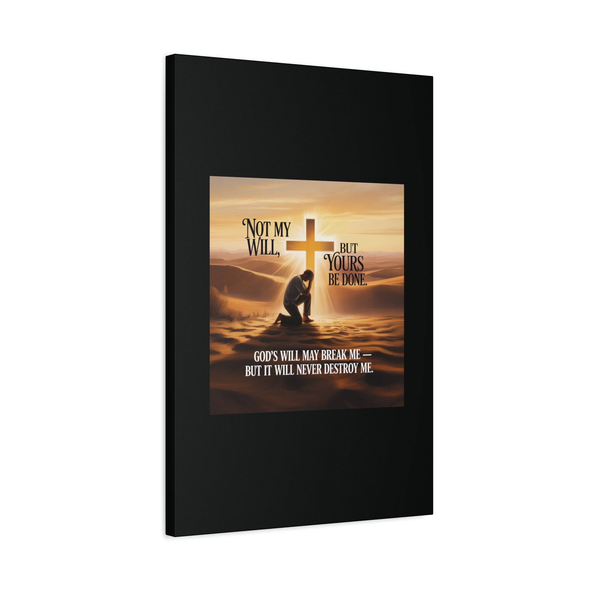 Religious Canvas Wall Art – "Not My Will, But Yours Be Done" Inspirational Christian Print