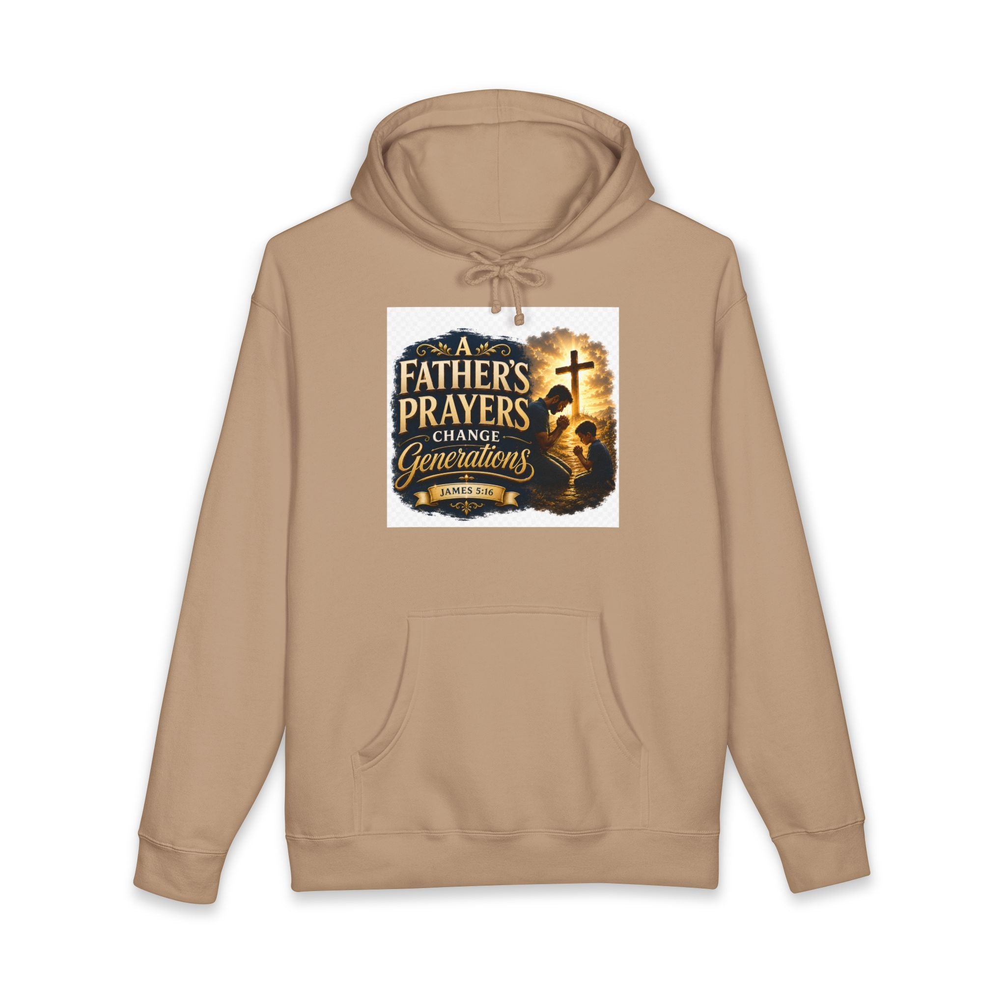 Hoodie - "A Father's Prayers Change Generations" Christian Faith Sweatshirt