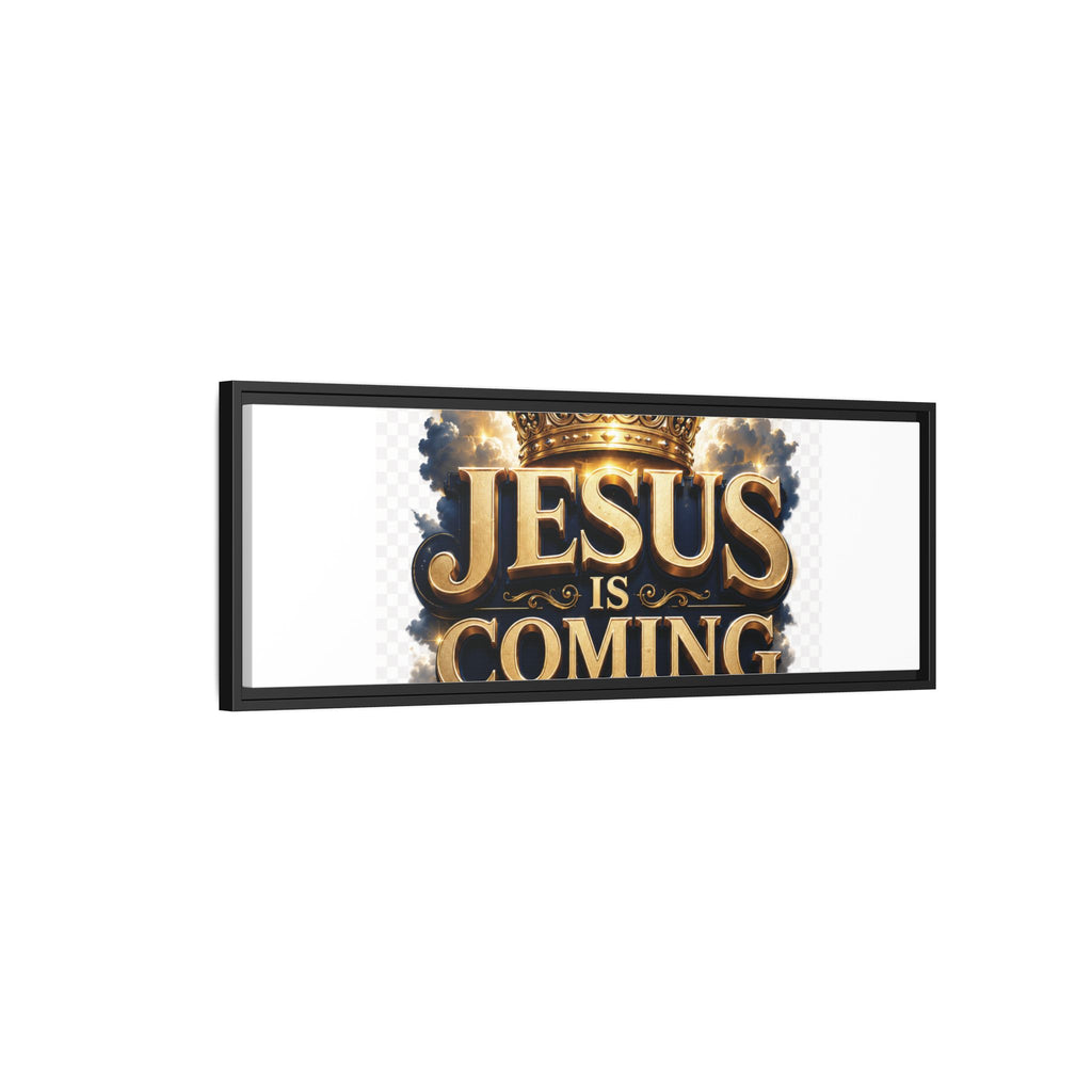 Framed Matte Canvas — "Jesus Is Coming" Gold Crown Christian Wall Art