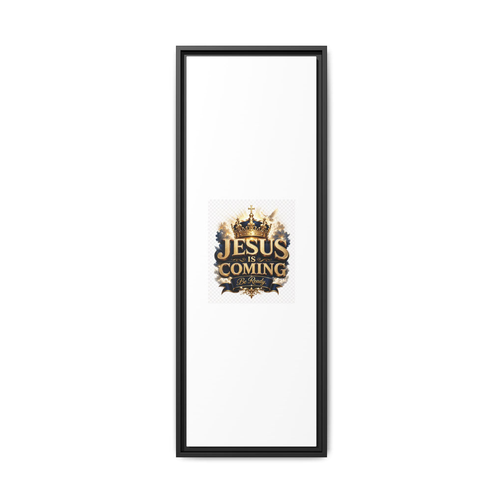 Framed Matte Canvas — "Jesus Is Coming" Gold Crown Christian Wall Art