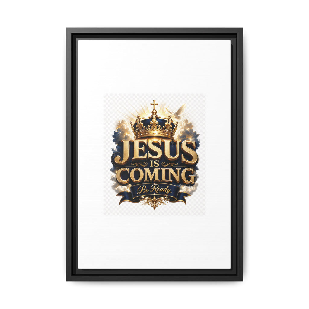 Framed Matte Canvas — "Jesus Is Coming" Gold Crown Christian Wall Art